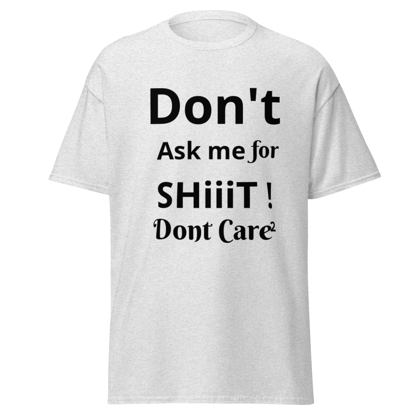 Dont Ask Me!
