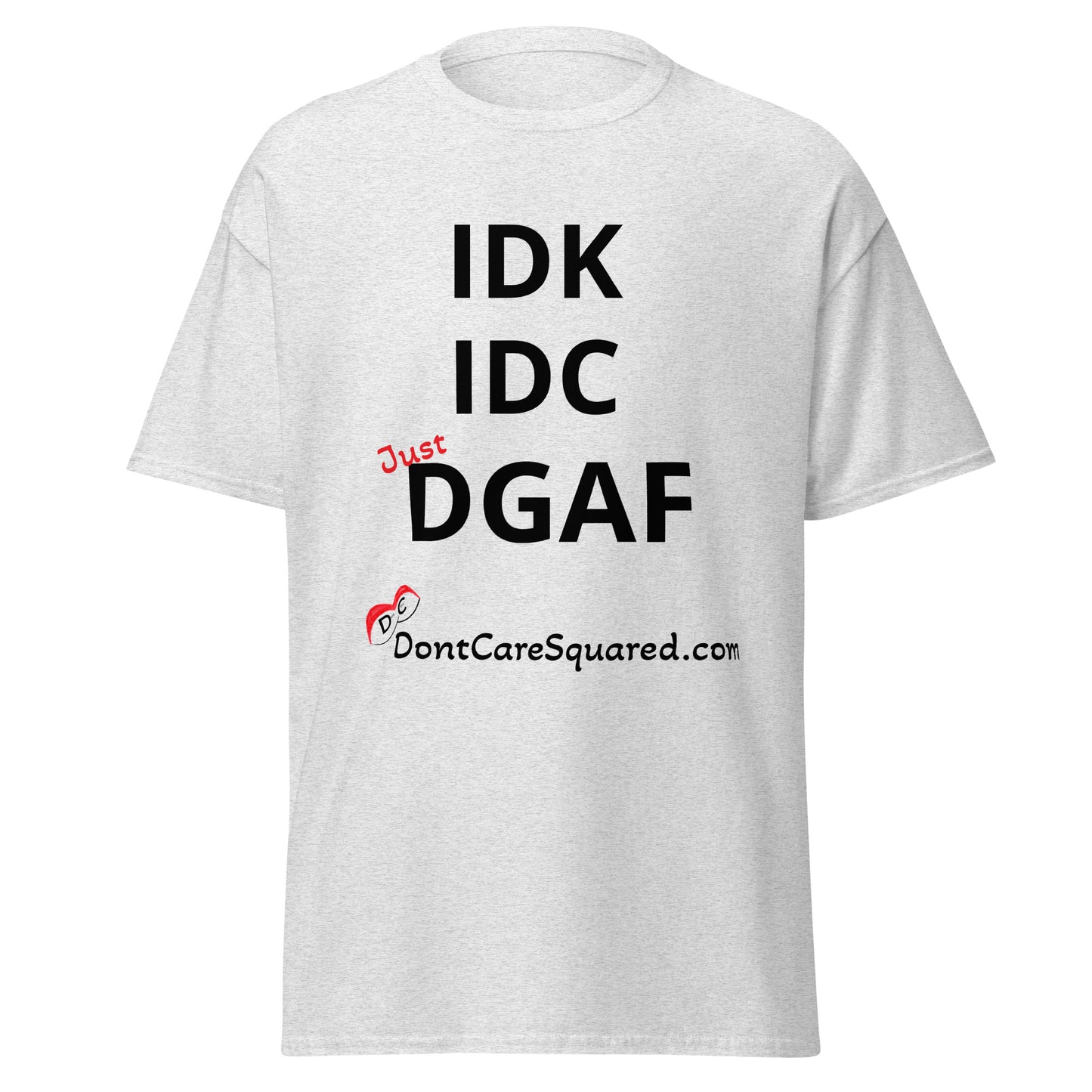 Dont Know-Dont Care