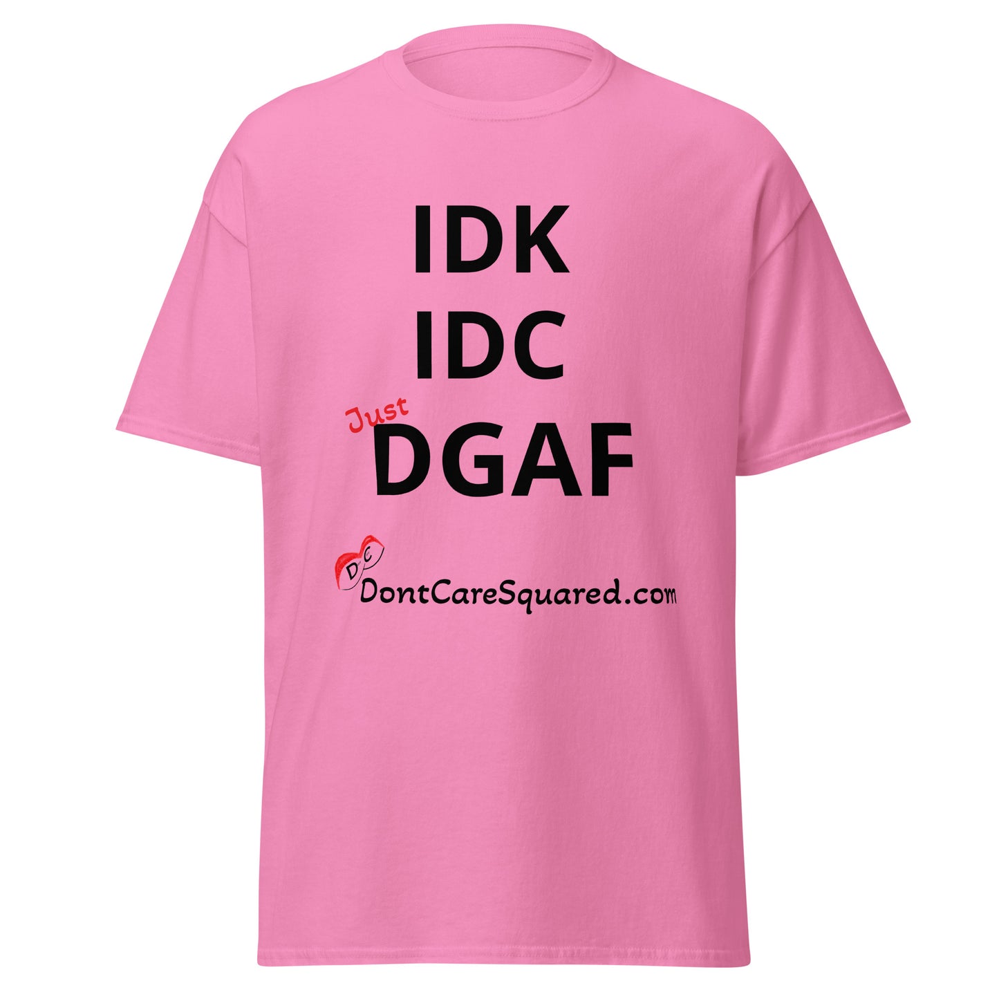 Dont Know-Dont Care