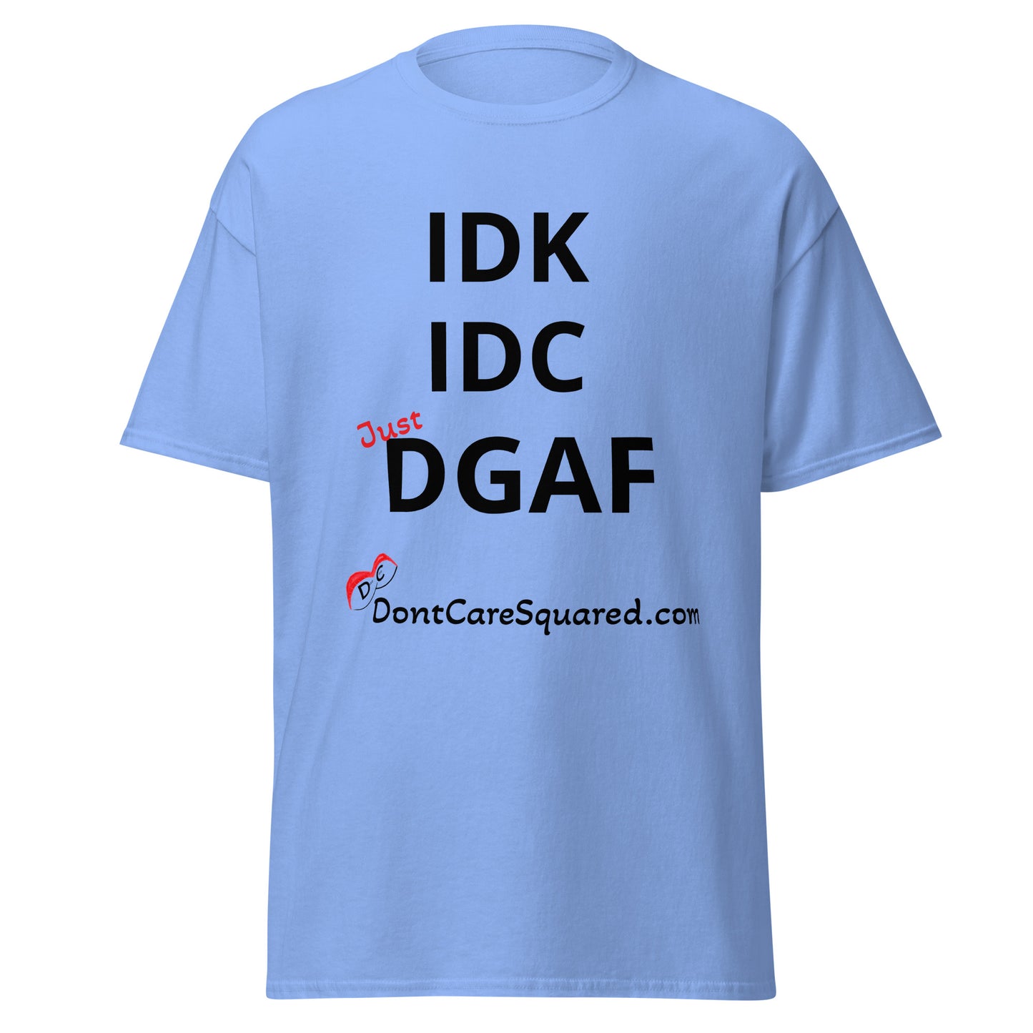 Dont Know-Dont Care