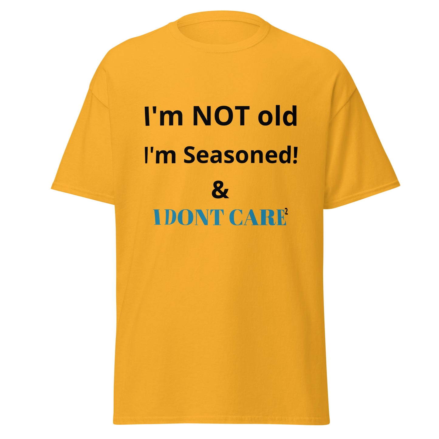 I'm NOT Old