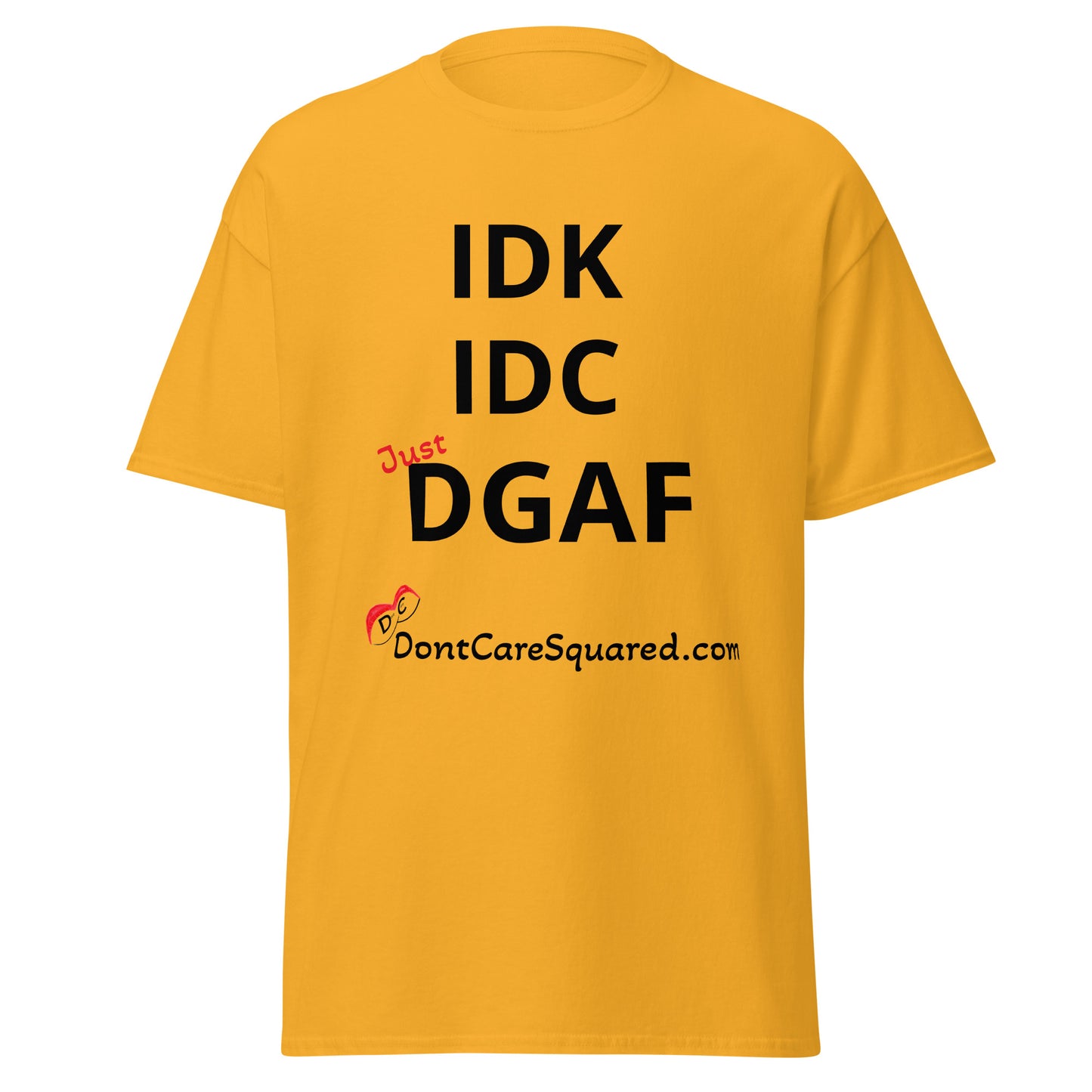 Dont Know-Dont Care
