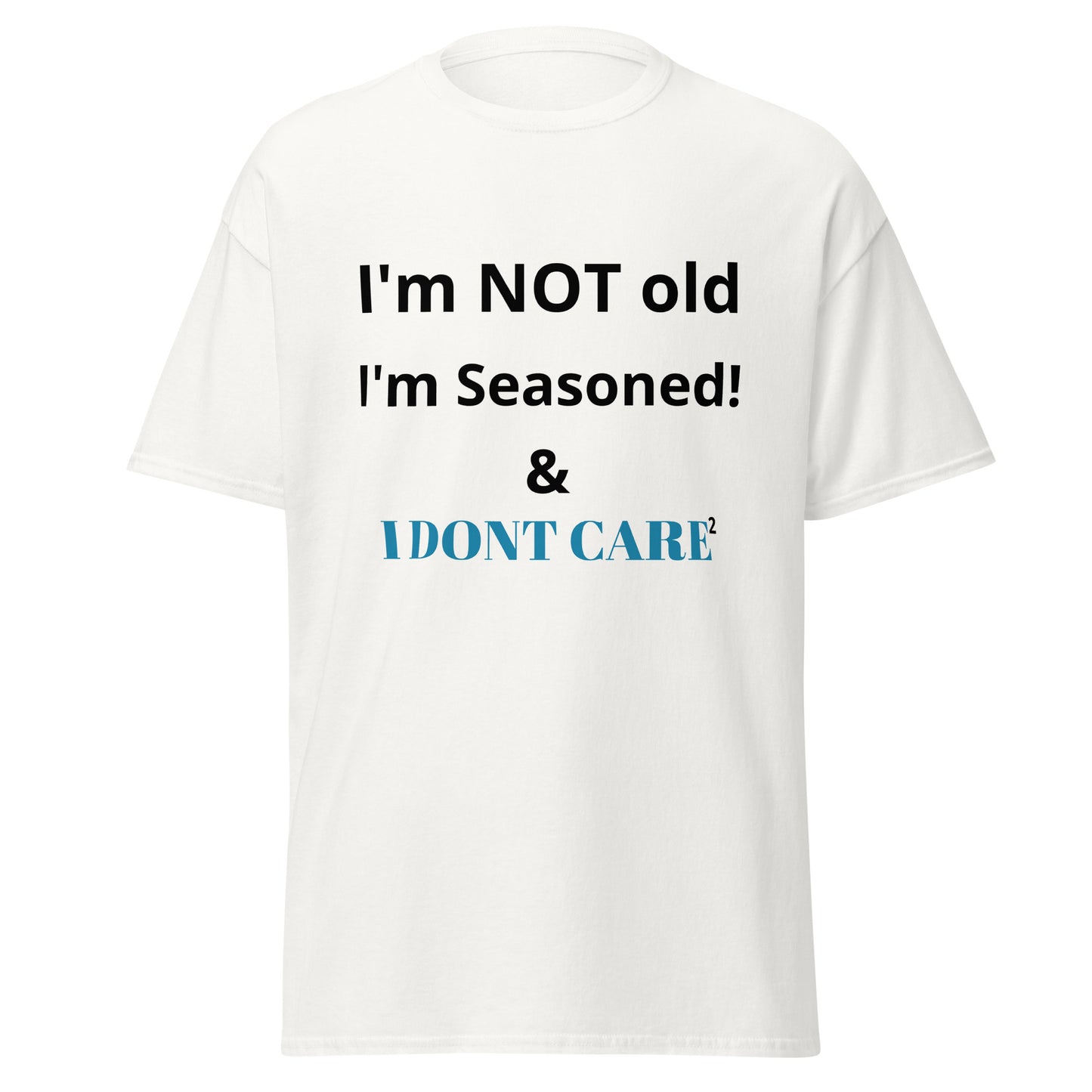 I'm NOT Old